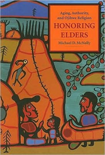 Book cover of: Honoring Elders. By: Michael David McNally