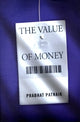 Book cover of: Value of Money. By: Prabhat Patnaik
