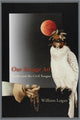 Book cover of: Our Savage Art. By: William Logan