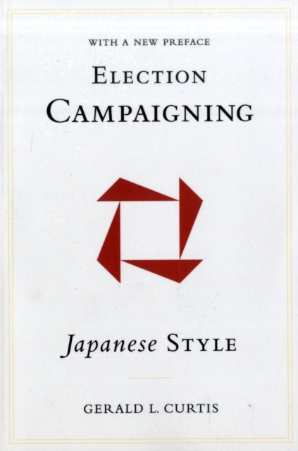Election Campaigning Japanese Style