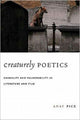 Book cover of: Creaturely Poetics. By: Anat Pick