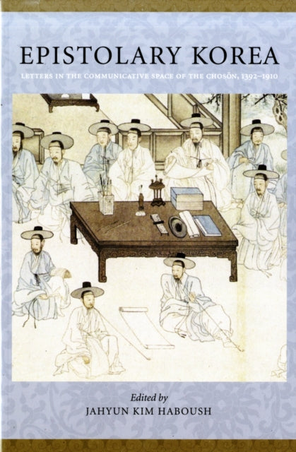 Book cover of: Epistolary Korea