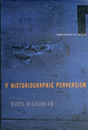 Historiographic Perversion