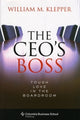 Book cover of: CEO's Boss. By: William M. Klepper