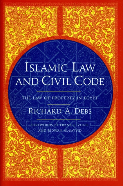 Book cover of: Islamic Law and Civil Code. By: Richard A. Debs