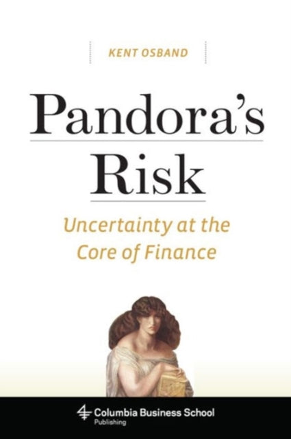 Book cover of: Pandora’s Risk. By: Kent Osband