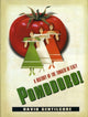 Book cover of: Pomodoro!. By: David Gentilcore