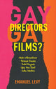 Book cover of: Gay Directors, Gay Films?. By: Emanuel Levy