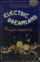 Book cover of: Electric Dreamland. By: Lauren Rabinovitz