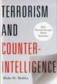 Book cover of: Terrorism and Counterintelligence. By: Blake W. Mobley