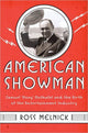 Book cover of: American Showman. By: Ross Melnick