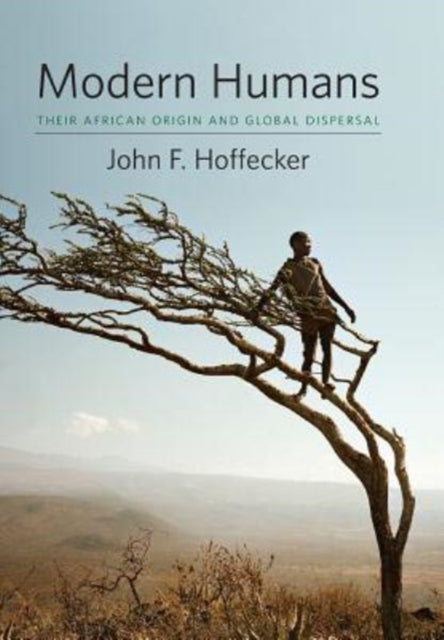 Book cover of: Modern Humans. By: John Hoffecker