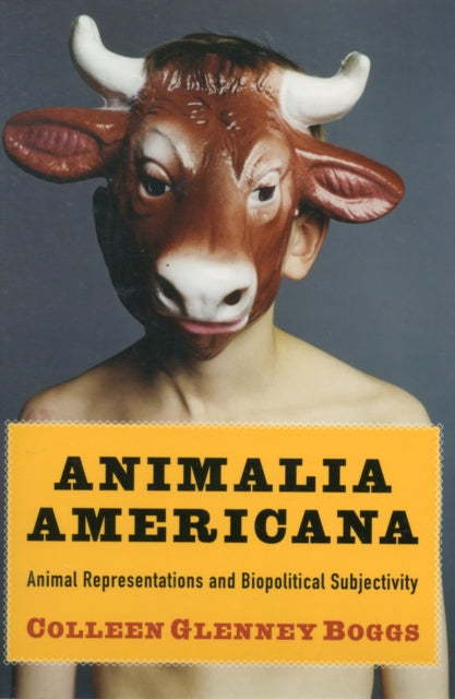 Book cover of: Animalia Americana. By: Colleen Glenney Boggs