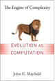 Book cover of: Engine of Complexity. By: John E. Mayfield