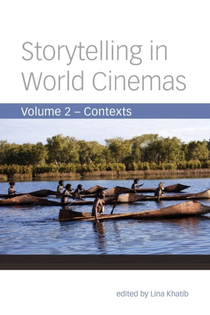 Book cover of: Storytelling in World Cinemas