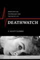 Book cover of: Deathwatch. By: C. Scott Combs