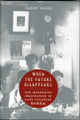 Book cover of: When the Future Disappears. By: Janet Poole