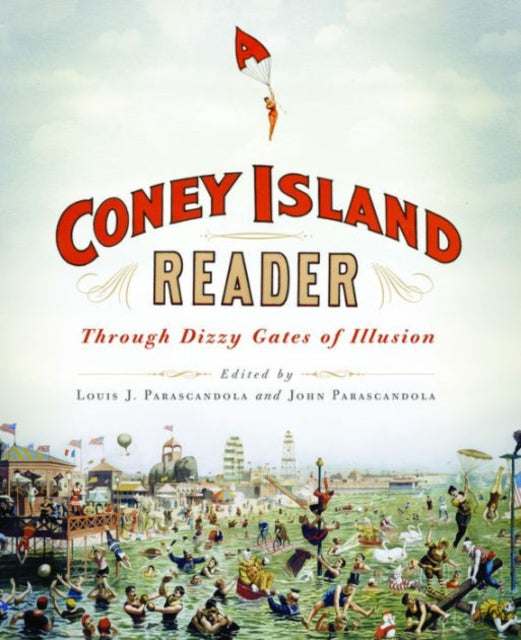 Book cover of: Coney Island Reader. By: Louis J. Parascandola