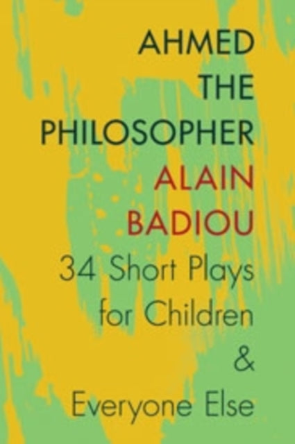 Book cover of: Ahmed the Philosopher