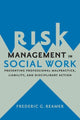 Book cover of: Risk Management in Social Work. By: Frederic G. Reamer