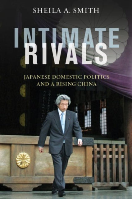 Book cover of: Intimate Rivals. By: Sheila A. Smith