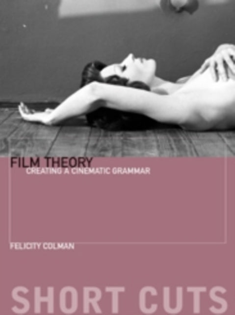 Book cover of: Film Theory