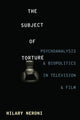 Book cover of: Subject of Torture. By: Hilary Neroni