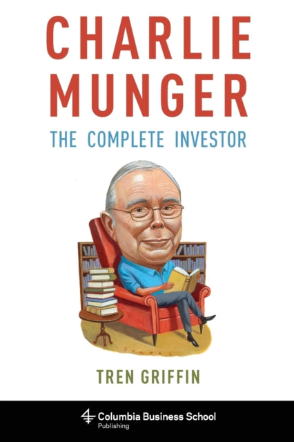 Book cover of: Charlie Munger. By: Tren Griffin