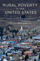 Book cover of: Rural Poverty in the United States. By: Ann Tickamyer
