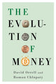 Book cover of: Evolution of Money. By: David Orrell
