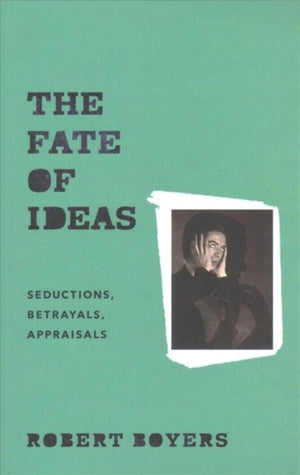The Fate of Ideas
