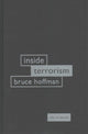 Book cover of: Inside Terrorism. By: Bruce Hoffman