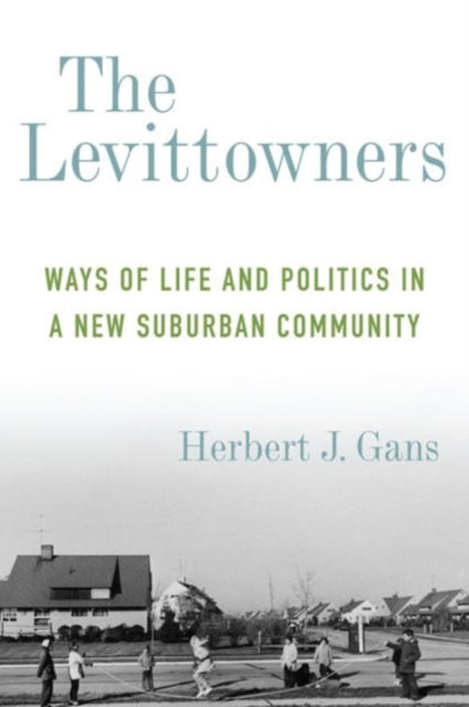 Book cover of: Levittowners. By: Herbert J. Gans