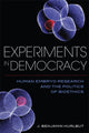 Book cover of: Experiments in Democracy. By: Benjamin Hurlbut