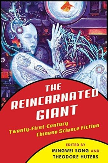 Book cover of: Reincarnated Giant. By: Mingwei Song