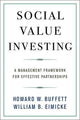 Book cover of: Social Value Investing. By: Howard W. Buffett