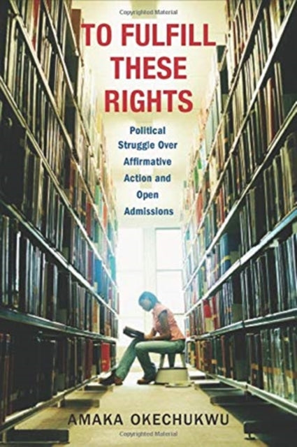 Book cover of: To Fulfill These Rights. By: Amaka Okechukwu