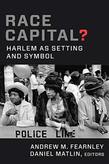 Book cover of: Race Capital?. By: Andrew M. Fearnley