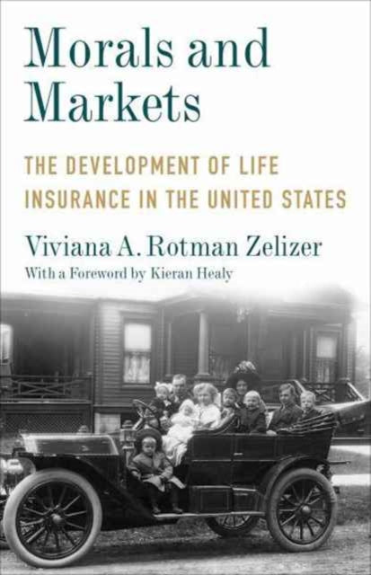 Book cover of: Morals and Markets. By: Viviana A. Rotman Zelizer