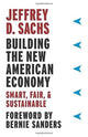 Book cover of: Building the New American Economy. By: Jeffrey Sachs