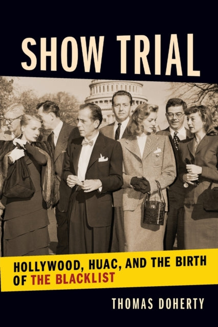Book cover of: Show Trial. By: Thomas Doherty