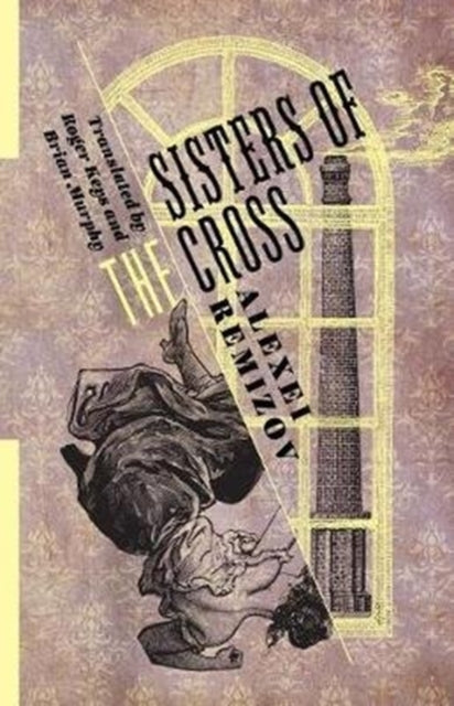 Book cover of: Sisters of the Cross. By: Alekseĭ Remizov