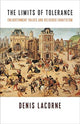 Book cover of: Limits of Tolerance. By: Denis Lacorne