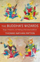 Book cover of: Buddha's Wizards. By: Thomas Nathan Patton
