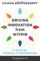 Book cover of: Driving Innovation from Within. By: Kaihan Krippendorff