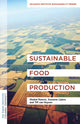 Book cover of: Sustainable Food Production. By: Shahid Naeem