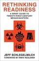 Book cover of: Rethinking Readiness. By: Jeffrey Schlegelmilch