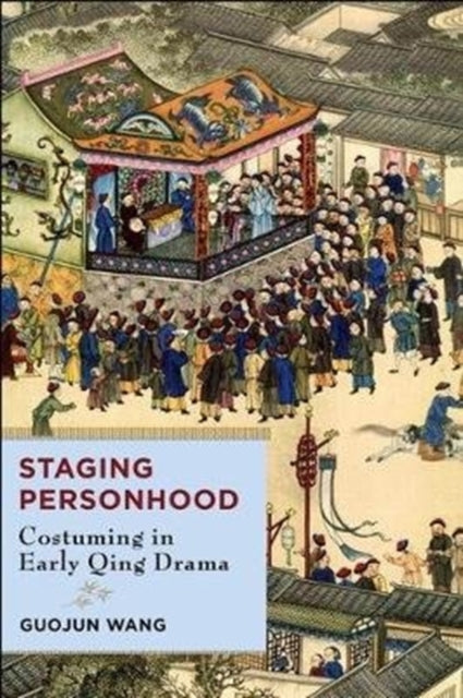 Book cover of: Staging Personhood. By: Guojun Wang