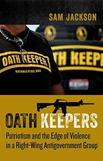 Book cover of: Oath Keepers. By: Sam Jackson