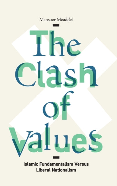 Book cover of: Clash of Values. By: Mansoor Moaddel